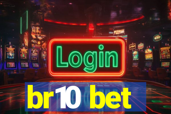 br10 bet